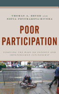 Poor Participation: Fighting the Wars on Poverty and Impoverished Citizenship