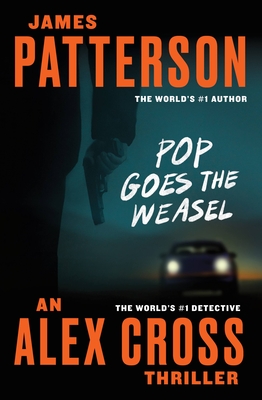 Pop Goes the Weasel - Patterson, James