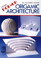 Pop-up Origamic Architecture