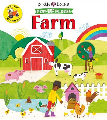 Pop Up Places Farm - Priddy Books, Roger, and Priddy