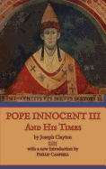 Pope Innocent III and His Times