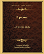 Pope Joan: A Historical Study