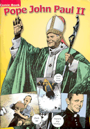 Pope John Paul II Comic Book - Pagot, Toni, and Pauline Books and Media (Creator)