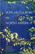 Poplar Culture in North America - Poplar Council of the United States, and Dickman, D I (Editor), and Isebrands, J G (Editor)