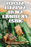 Popolna Kuharska Knjiga Ljubiteljev Ostrig