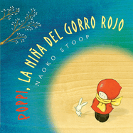 Poppi, La Nia del Gorro Rojo / Red Knit Cap Girl