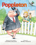 Poppleton: An Acorn Book (Poppleton #1): An Acorn Book Volume 1