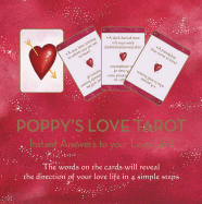 Poppy's Love Cards: Instant Answers to Your Love Life!