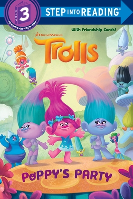 Poppy's Party (DreamWorks Trolls) - Berrios, Frank