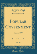 Popular Government, Vol. 45: Summer 1979 (Classic Reprint)