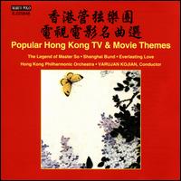 Popular Hong Kong TV & Movie Themes - Varujan Kojian / Hong Kong Philharmonic Orchestra