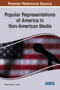 Popular Representations of America in Non-American Media