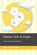 Popular Sizes & Shapes: My First Library Book Collection