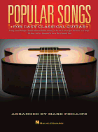 Popular Songs: For Easy Classical Guitar