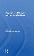 Population, Ethnicity, And Nationbuilding