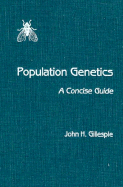 Population Genetics: A Concise Guide