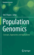 Population Genomics: Concepts, Approaches and Applications