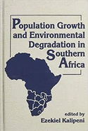 Population Growth and Environmental Degradation in Southern Africa