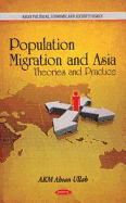 Population Migration & Asia: Theories & Practice