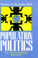 Population Politics - Abernethy, Virginia D