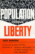 Population Versus Liberty