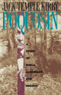 Poquosin: A Study of Rural Landscape and Society