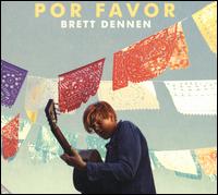 Por Favor - Brett Dennen