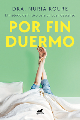 Por Fin Duermo / Finally Asleep - Roure, Nria