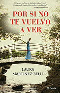 Por Si No Te Vuelvo a Ver