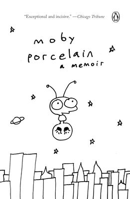 Porcelain: A Memoir - Moby
