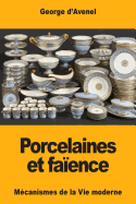 Porcelaines et faences