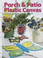 Porch & Patio Plastic Canvas - Blizzard, Vicki (Editor)