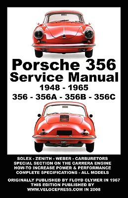 Porsche 356 Owners Workshop Manual 1948-1965 - Clymer, Floyd