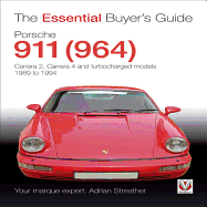 Porsche 911 (964): Carrera 2, Carrera 4 and Turbocharged Models 1989 to 1994