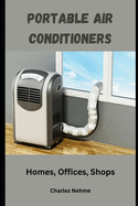 Portable home air conditioners