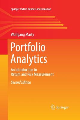 Portfolio Analytics: An Introduction to Return and Risk Measurement - Marty, Wolfgang