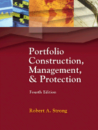 Portfolio Construction, Management, and Protection (with Stock-Trak Coupon) - Strong, Robert A