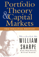 Portfolio Theory and Capital Markets: The Original Edition