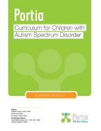 Portia Curriculum - Academic: Curriculum for children with Autism Spectrum Disorder