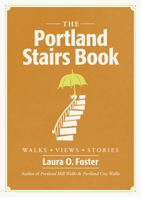 Portland Stairs Book - Foster, Laura O