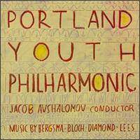 Portland Youth Philharmonic - Portland Youth Philharmonic; Jacob Avshalomov (conductor)
