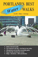 Portland's Best Water Walks - Strolls - Hikes - Outings