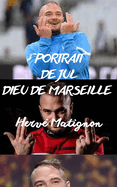 Portrait de Jul Dieu de Marseille