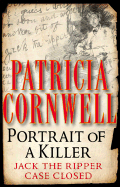 Portrait of a Killer: Jack the Ripper Case Closed