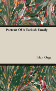 Portrait of a Turkish Family