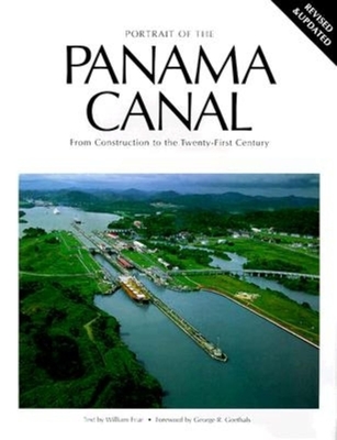 Portrait of the Panama Canal - Friar, William