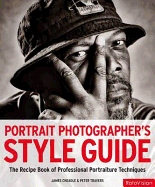 Portrait Photographer's Style Guide - Cheadle, James, and Travers, Peter