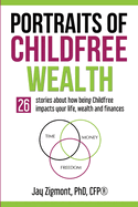 Portraits of Childfree Wealth