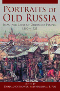 Portraits of Russia: Imagined Lives of Ordinary People, 1300-1725