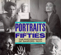 Portraits of the Fifties - Roth, Beulah, and Huxley, Aldous (Introduction by)